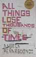 All Things Lose Thousands of Times