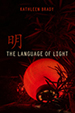 Book by Kathleen Brady, Language of Light