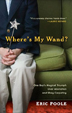 Where's My Wand?: One Boy's Magical Triumph over Alienaton and Shag Carpeting by Eric Poole